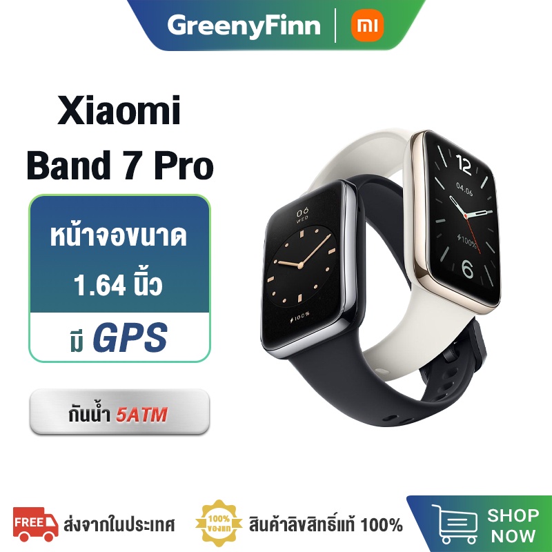 NEW Xiaomi Mi Band 7 Pro GPS Smart Watch สมาร์ทวอทช์ SpO2 ดูอัตราการเต้นของหัวใจ