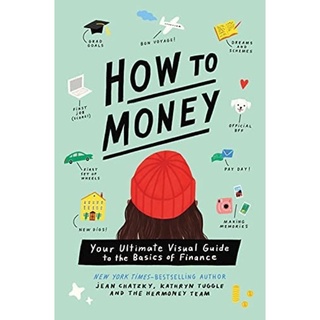 [หนังสือนำเข้า] How to Money: Your Ultimate Visual Guide to the Basics of Finance ภาษาอังกฤษ psychology of english book