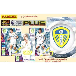 [Leeds United] Panini 2021/22 Premier League Adrenalyn XL PLUS ชุดสะสม