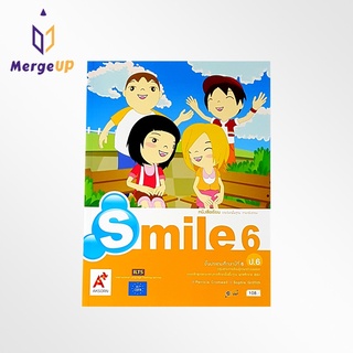 หนังสือเรียน อจท. Smile ป.6 รายวิชาพื้นฐาน ภาษาอังกฤษ ตามหลักสูตรแกนกลางการศึกษาขั้นพื้ฐาน พุทธศักราช 2551