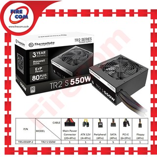 อุปกรณ์จ่ายไฟ POWERSUPPLY Thermaltake TR2S 550W 80Plus(TRS-0550P-2) สามารถออกใบกำกับภาษีได้