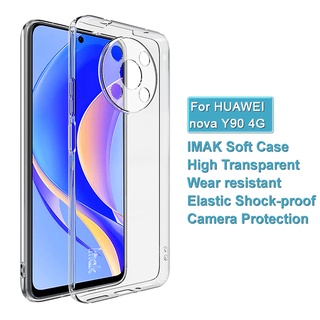 ของแท้ Imak เคส Huawei Nova Y90 4G ใส นิ่ม TPU เคสด้านหลัง ซิลิโคนใส กันกระแทก เคส