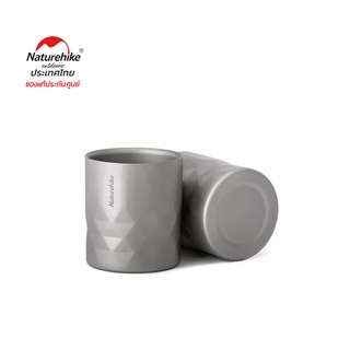 Naturehike Thailand แก้ว ไทเทเนียม 2 ชั้น double-layer titanium cup