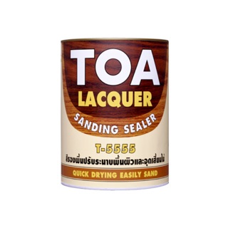 TOA Lacquer Sanding Sealer T-5555  สีรองพื้นผิวและอุดเสี้ยนไม้