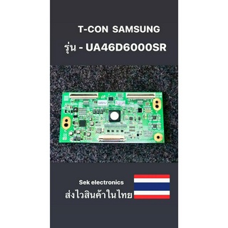 T-CON TV SAMSUNG รุ่น-UA46D6000SR (ของถอด)