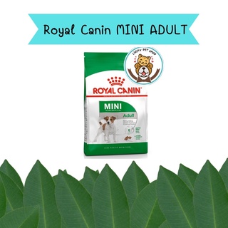 Royal Canin 800g/2kg MINI ADULT อาหารสุนัขโตขนาดเล็ก (แบบเม็ด)