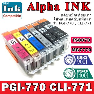 ตลับหมึก Alpha INK PGI-770 CLI-771 XL สำหรับ Canon PIXMA MG5770,MG7770,MG6870,TS8070,TS5070 with chip  full ink