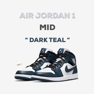 (พร้อมส่ง ของแท้100%) NIKE AIR JORDAN1 MID “DARK TEAL”