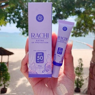 ครีมกันแดดราชิ RACHI SPF 50PA+++ กันแดด ครีมกันเเดดRACHI ขนาด 10g.