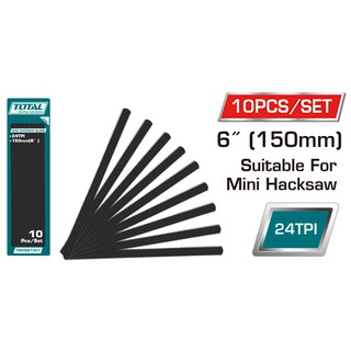 Total ใบเลื่อยมินิ 6 นิ้ว 24 ฟัน/นิ้ว (แพ็คละ 10 ใบ) รุ่น TMHSB1501 ใช้สำหรับโครงเลื่อยมินิ รุ่น THMHF1501และTHMHF1503