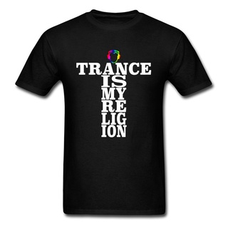 เสื้อยืดโอเวอร์ไซส์เสื้อยืดแขนสั้น คอกลม ผ้าฝ้าย พิมพ์ลาย Trance Is My Religion สําหรับผู้ชายS-3XL