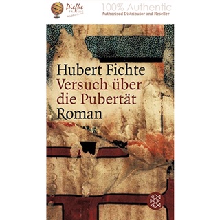 Versuch über die Pubertät: Roman    : 9783596158553 (นำเข้าของแท้100%)