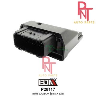 P28117 กล่อง ECU / ECM MSX 125-I [38770-K26-901]