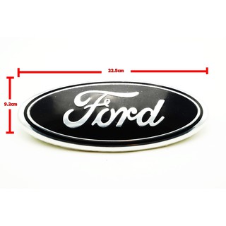 ป้ายโลโก้ FORD พลาสติกสีดำ ขอบโครเมี่ยม ขนาด 22.5X9.2 cm ติดตั้งด้วยเทปกาวสองหน้า มีขาเสียบด้านหลังด้านหลัง