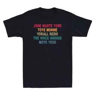 Design Mens TShirts Jone Waste Yore Toye Shirt Funny Jone Waste Your Time Vintage Mens T-Shirt Tee Anime Summer Christm