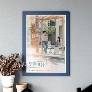 Youth of May Poster (TV series) 2021 พฤษภาคมแห่งความทรงจำ Lee Do Hyun, Go Min-si, Lee Sang-yi ขนาด 33x48 cm