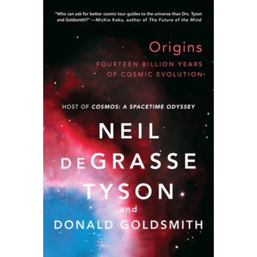Origins : Fourteen Billion Years of Cosmic Evolution โดย Neil Degrasse Tyson (ฉบับสหรัฐอเมริกาปกอ่อน