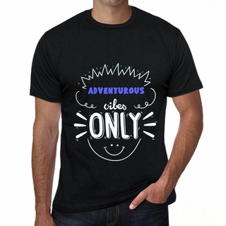 ขายดี เสื้อยืด พิมพ์ลาย Adventurous vibes only s man vibes only gift 00299- CGomdk51BHablh86