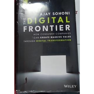 Digital Frontier by Ajay Sohoni