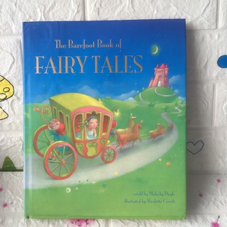 The Barefoot Book of FAIRY TALES หนังสือนิทานปกแข็งเล่มใหญ่มือสอง -cb2