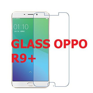 ฟิล์มกระจกนิรภัย GLASS OPPO R9+ (1340)