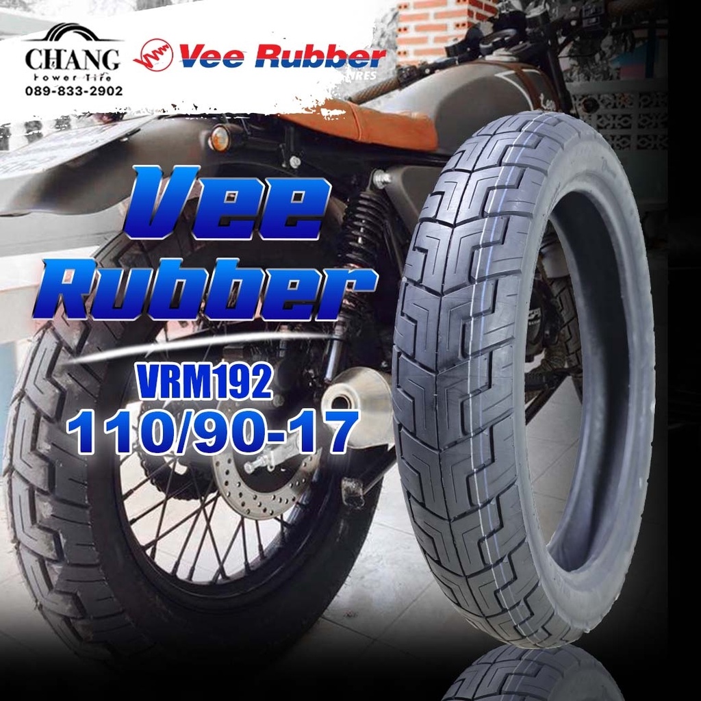 110/90-17 ยี่ห้อ VEE RUBBER รุ่น VRM 192 ยางใหม่ ราคา1เส้น  ปี24