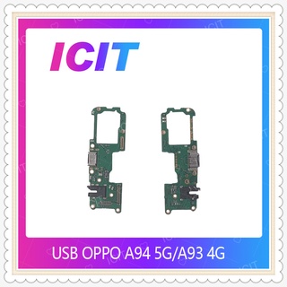 USB OPPO A93 4G / A94 5G อะไหล่สายแพรตูดชาร์จ แพรก้นชาร์จ Charging Connector Port Flex Cable（ได้1ชิ้นค่ะ) ICIT-Display