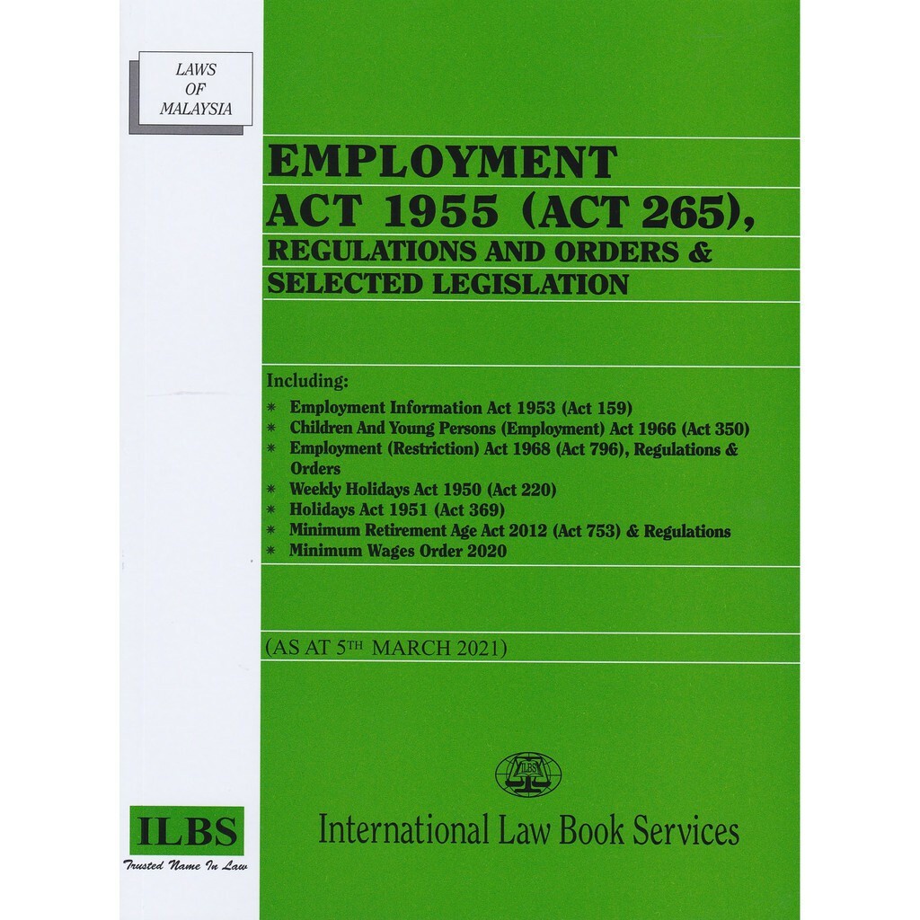 EMPLOYMENT ACT 1955 (ACT 265)