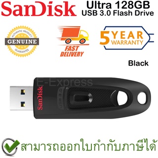 SanDisk Ultra USB 3.0 Flash Drive 128GB (Black สีดำ) ของแท้ ประกันศูนย์ 5ปี