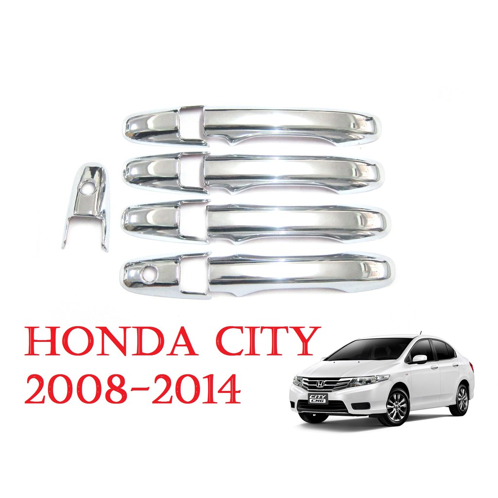 ครอบมือเปิดประตู รถยนต์ ฮอนด้า ซิตี้ ปี 2008-2014 ครอบมือจับ ชุบโครเมี่ยม HONDA CITY SEDAN ของแต่งรถยนต์