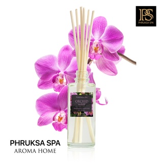 PHRUKSA SPA ก้านไม้หอมปรับอากาศ กลิ่นกล้วยไม้ 50 มล. (Reed Diffuser Orchid)แถมฟรี! ก้านไม้หวาย