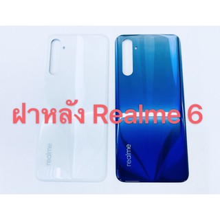 อะไหล่ฝาหลัง รุ่น OPPO Realme 6 สินค้าพร้อมส่ง ออปโป้ Realme6