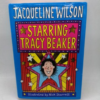 Starring Tracy Beaker, by Jacqueline Wilson ปกแข็ง-136