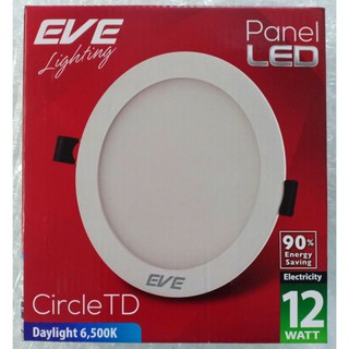 โคมดาวน์ไลท์ LED Panel 12W EVE กลม