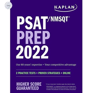 KAPLAN PSAT/NMSQT PREP 2022(เล่มจริง ของแท้!): 2 PRACTICE TESTS + PROVEN STRATEGIES + ONLINE