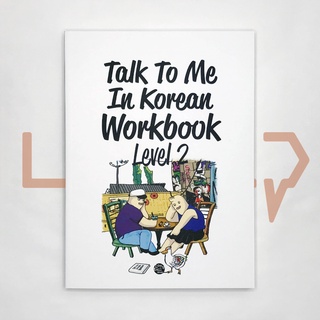 Talk To Me In Korean (TTMIK) Workbook Level 2. Korean Language