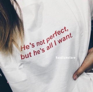 เสื้อคู่ He’s not perfect // She’s not perfect