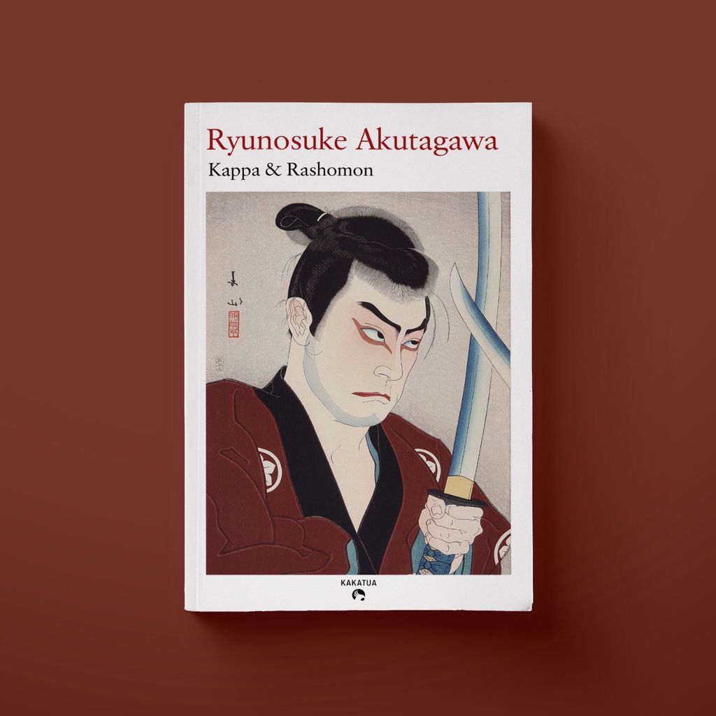 Ryunosuke Akutagawa - Kappa & Rashomon