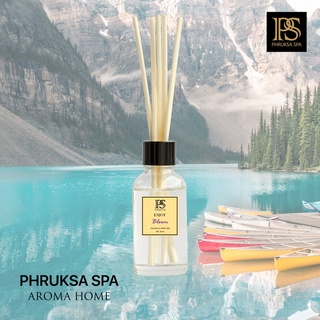 PHRUKSA SPA ก้านไม้หอมปรับอากาศ กลิ่นเอ็นจอย 30 มล. (Reed Diffuser Enjoy)แถมฟรี! ก้านไม้หวาย