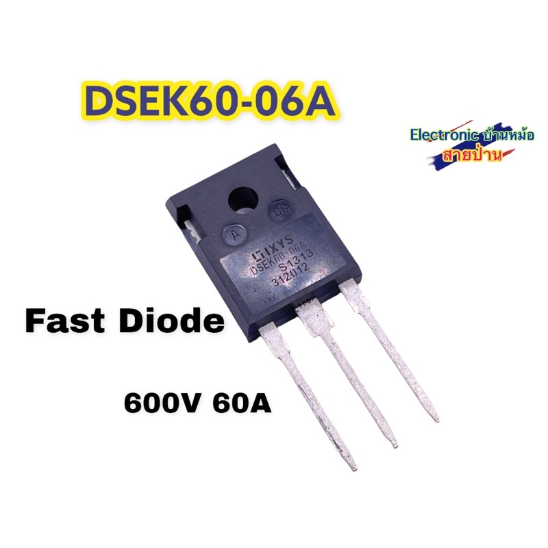 Fast Diode 600V 60A : IXYS DSEK60-60A DS10137