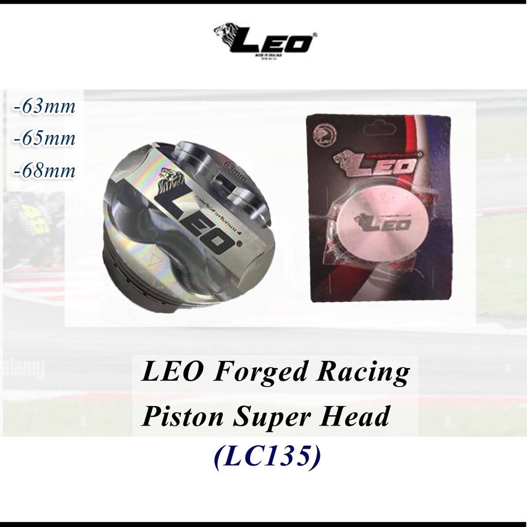 Leo FORGED RACING PISTON (LC135 SUPER RACING PISTON HEAD) 63MM/65MM/68MM