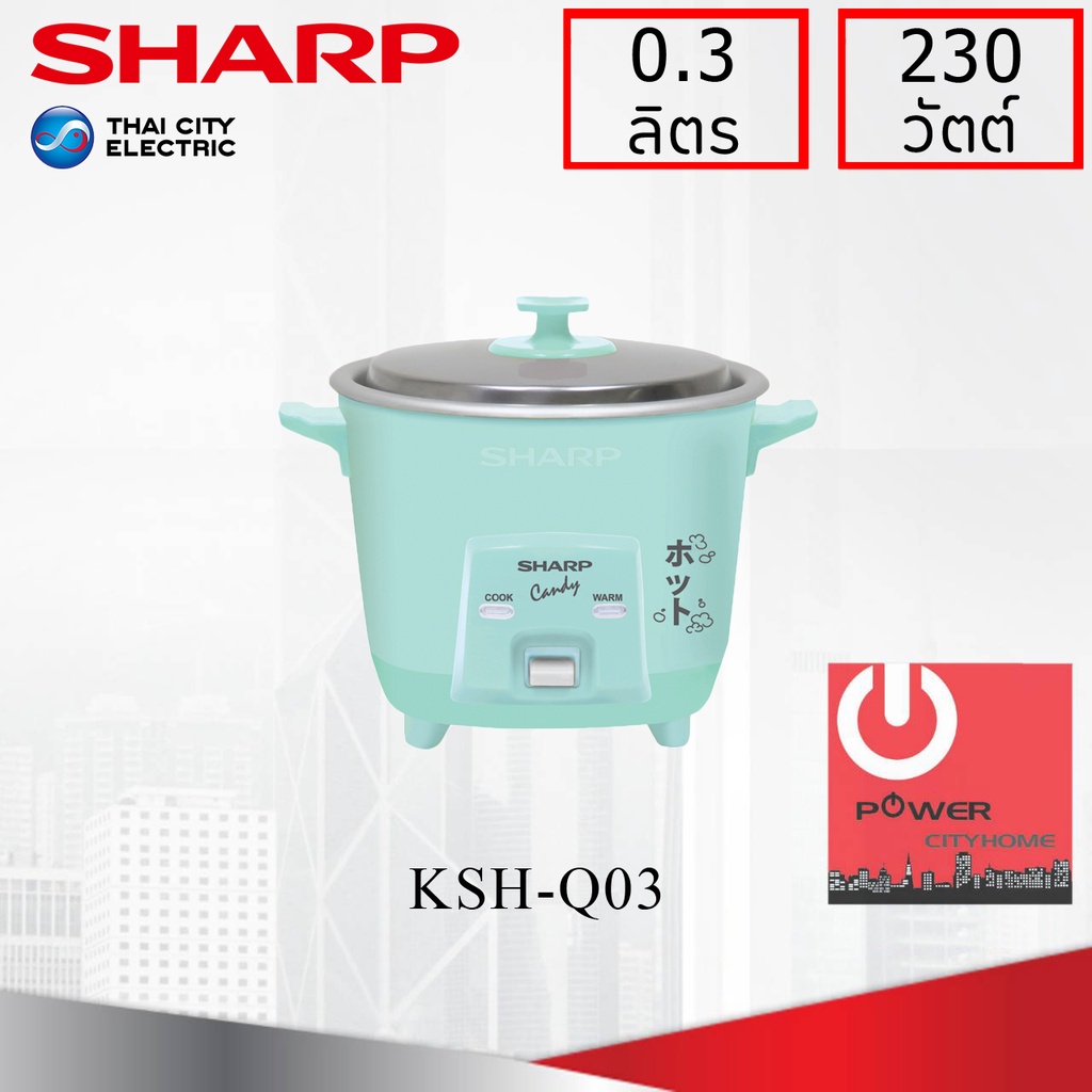 หม้อหุงข้าว Sharp 0.3 ลิตร รุ่น KSH-Q03