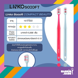 LINKO SOOOFT COMPACT BEAUTY แปรงสีฟันสำหรับผู้ที่อายุ 13ปี+ หัวแปรงขนาดเล็กซอกซอนง่าย ทำความสะอาดได้ทั่วถึงI MARKIN.Babe