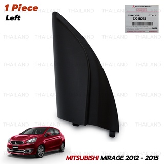 พลาสติก ปิดมุมกระจกมองข้างด้านใน ของแท้ สีดำด้าน สำหรับ Mitsubishi Mirage G4 Hatchback,Attrage Sedan ปี 20122-2015