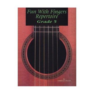 Fun With fingers Repertoire Grade 5 Book Guitar