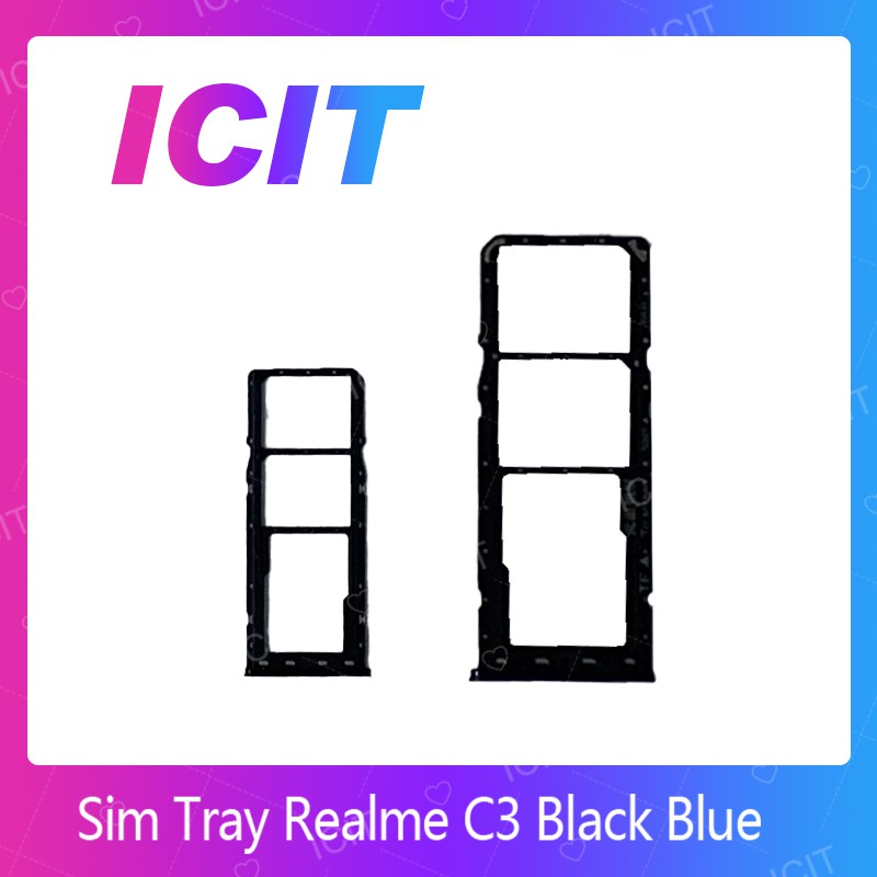 Realme C3 อะไหล่ถาดซิม ถาดใส่ซิม Sim Tray (ได้1ชิ้นค่ะ) สินค้าพร้อมส่ง (ส่งจากไทย) ICIT 2020