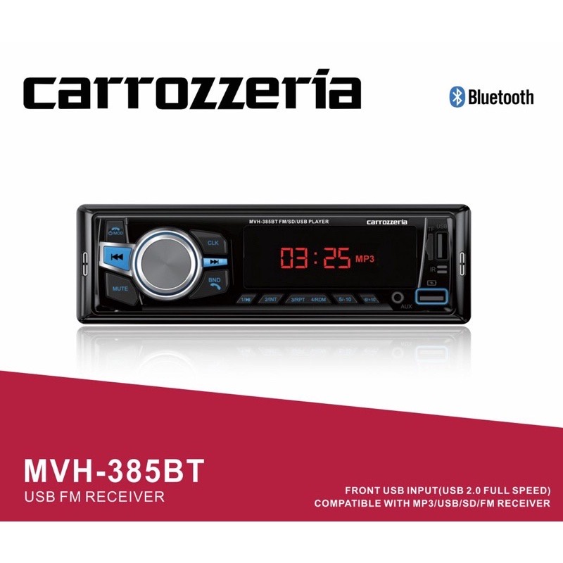 Carrozzeria USB BLUETOOTH RADIO FM RECEIVER MVH-385bt