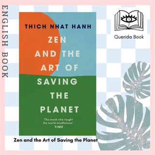 [Querida] หนังสือภาษาอังกฤษ Zen and the Art of Saving the Planet by Thich Nhat Hanh