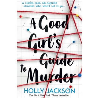 [เล่มจริง] หนังสือภาษาอังกฤษ Good Girls Guide to Murder (A Good Girls Guide to Murder) -- Paperback