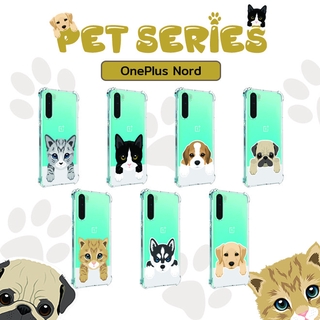 เคส สำหรับ OnePlus Nord Pet Series Anti-Shock Protection TPU Case